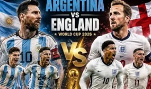 Pertandingan Sengit Inggris vs Argentina di Semifinal Piala Dunia 2026