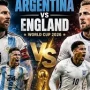 Pertandingan Sengit Inggris vs Argentina di Semifinal Piala Dunia 2026