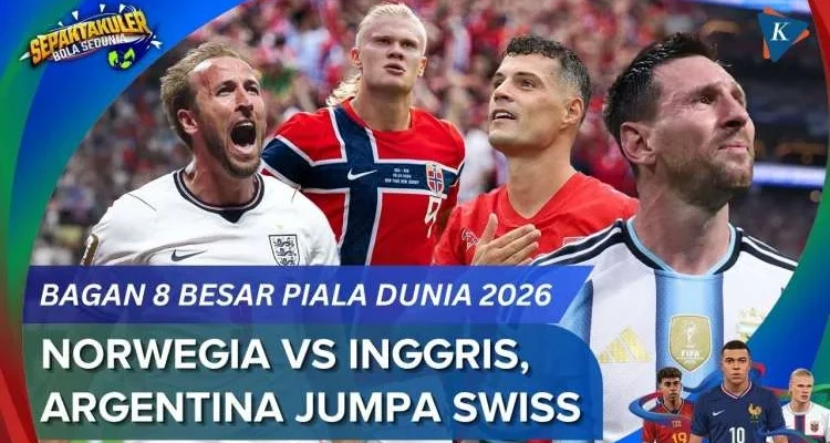 Piala Dunia 2026: Inggris vs Norwegia dan Argentina vs Swiss, Saksikan Siaran Langsung TVRI Gratis