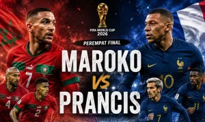 Prancis Sukses Mengalahkan Maroko 2-0 di Piala Dunia 2026