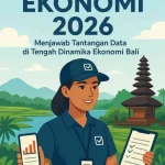 Sensus Ekonomi 2026 di Karangasem, Bali: Kemajuan dan Tantangan