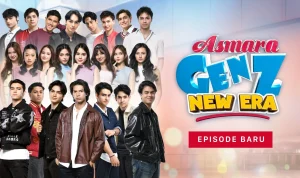 Sinetron Asmara Gen Z New Era: Perubahan Besar dan Konflik yang Semakin Menegangkan