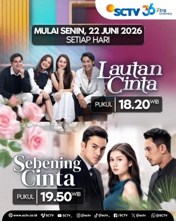 Sinetron Lautan Cinta Berakhir, SCTV Hadirkan Dua Sinetron Baru