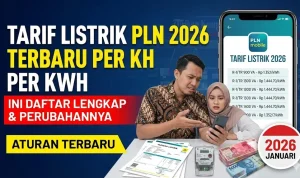 Tarif Listrik PLN Juli-September 2026 Tetap, Ini Rincian Lengkapnya