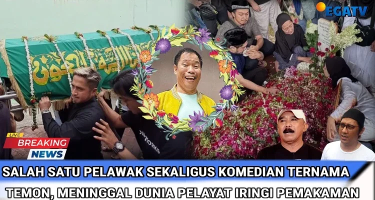 Temon Meninggal Dunia: Kenangan, Tangis, dan Permintaan Maaf di Balik Komedian yang Menghibur