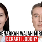 Wajah Cinta Yang Lain Menjadi Perbincangan, Apakah Jodoh Memang Punya Wajah Mirip?