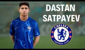 Dastan Satpaev dan Kesuksesan Chelsea di Awal Musim
