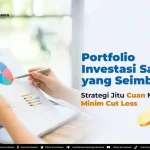 Membangun Portofolio Investasi yang Kuat dengan Strategi Tepat