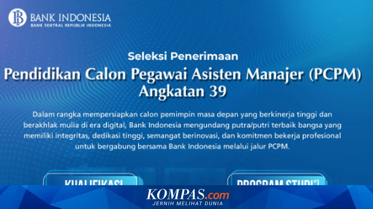 Pendaftaran PCPM Bank Indonesia 2026 Dibuka, Ini Syarat dan Cara Daftarnya