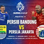 Persib Bandung vs Persija Jakarta: Siap-Siap untuk El Clasico di Piala Presiden