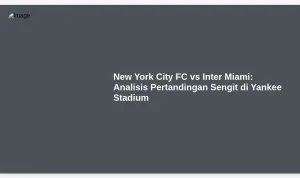Pertarungan Sengit antara Inter dan City: Analisis dan Update Terbaru