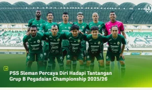 PSS Sleman Siap Menghadapi Tantangan Berat di Musim 2026/2027 dan Aston Villa Datang ke Indonesia