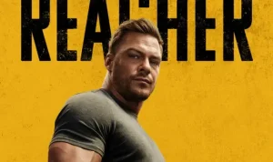 Reacher Season 4: Aksi yang Penuh Konspirasi dan Korupsi