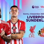 Sunderland dan Liverpool Siap Menghadapi Musim Baru