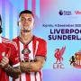 Sunderland dan Liverpool Siap Menghadapi Musim Baru