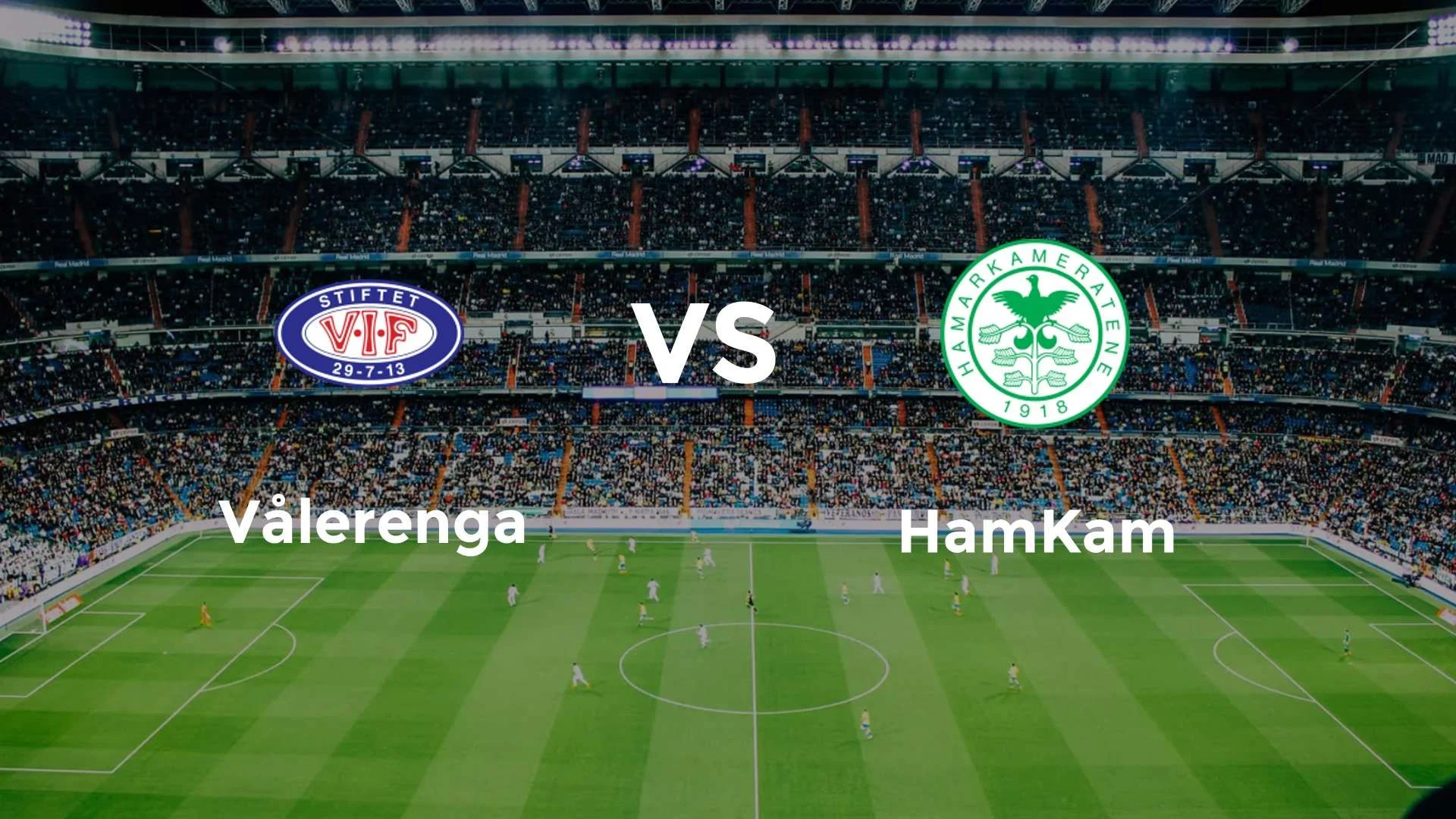 Valerenga Fotball Siap Hadapi HamKam di Eliteserien 2026